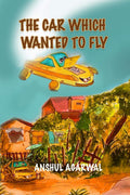 The Car Which Wanted To Fly