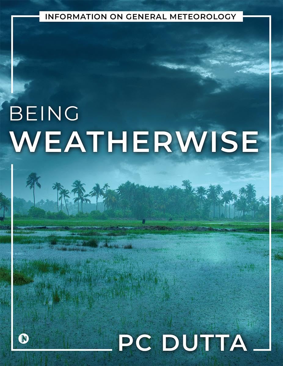 Being Weatherwise : Information on General Meteorology