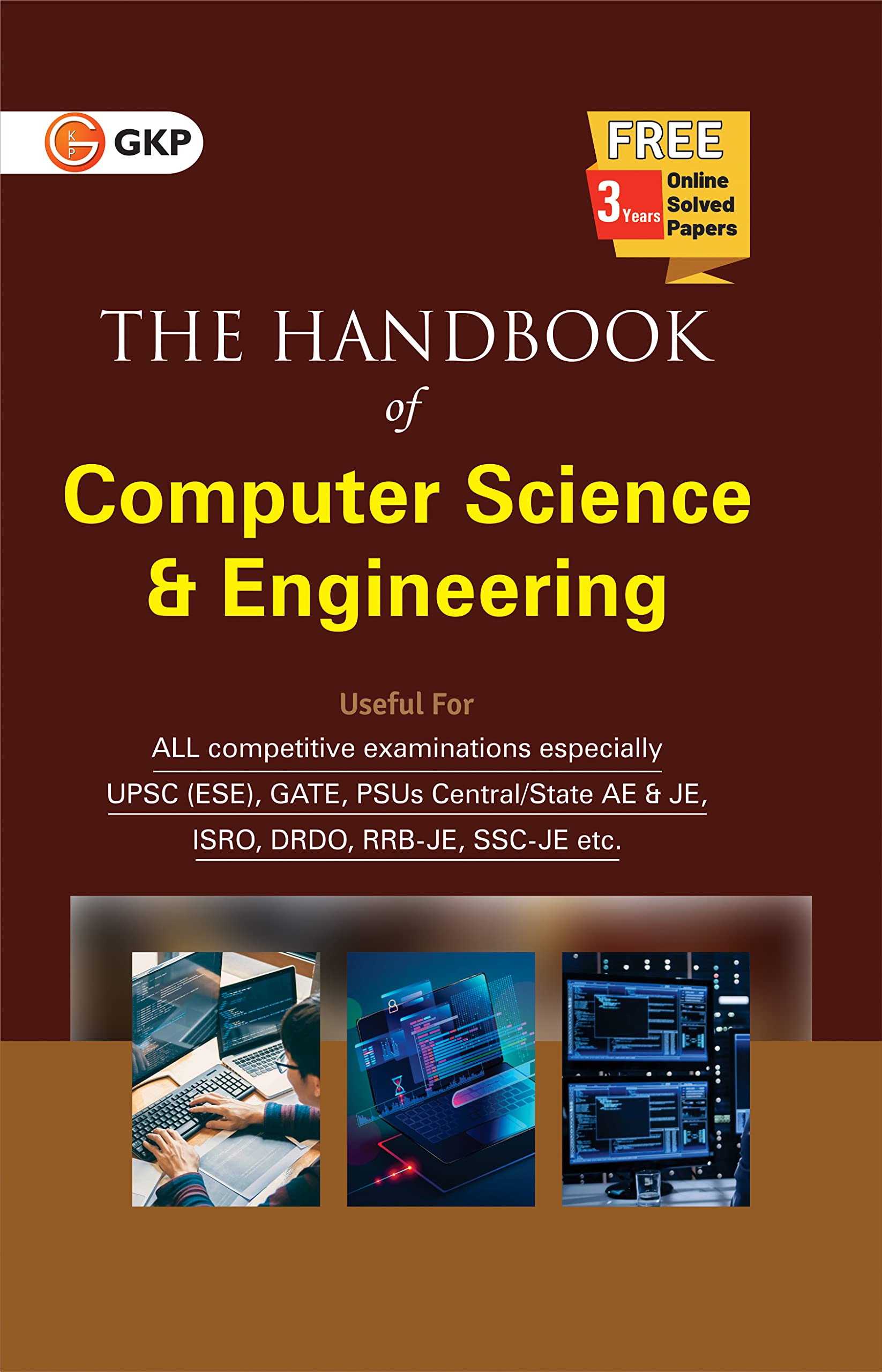 Gkp Hand Book Of Computer Science & Engineering For Competitive Exams Like Upsc, Gate, PsuS, Isro, Drdo, RrbJe, SscJe