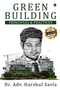 Green Building : Principles & Practices