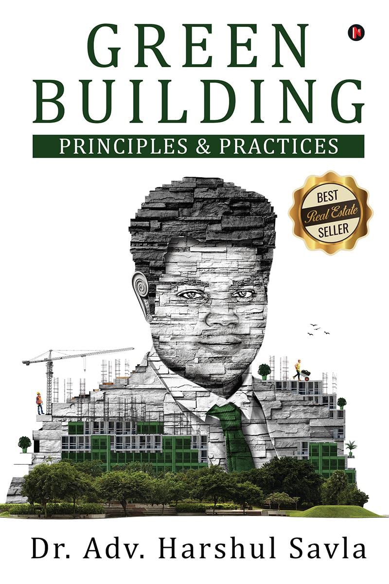 Green Building : Principles & Practices