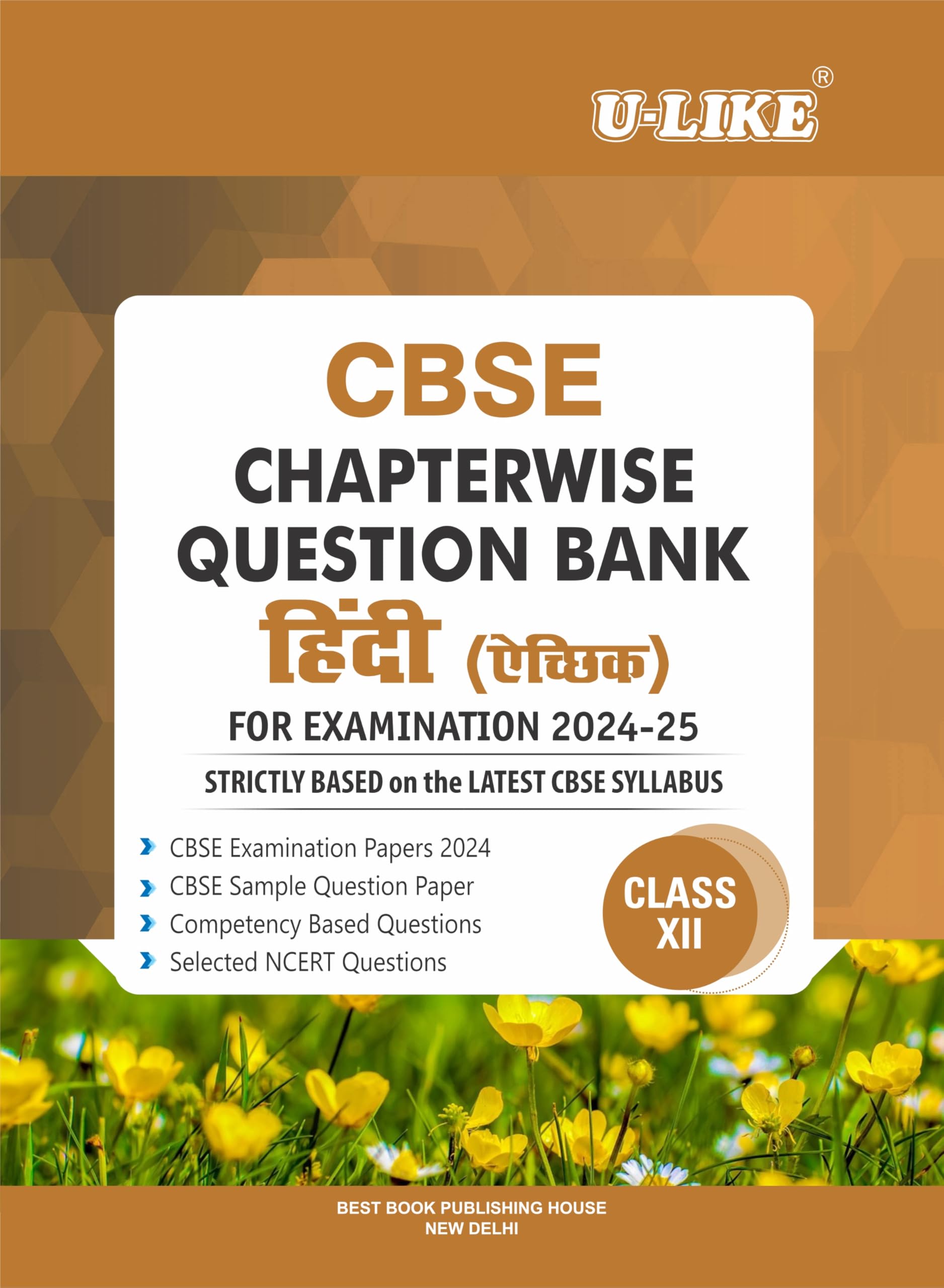 Cbse Chapterwise Question Bank Hindi Elective Class XII (202425)