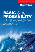 BASIC PROBABILITY: WHAT EVERY MATH STUDENTS SHOULD KNOW*