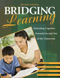 Bridging Learning: Unlocking Cognitive Potential In And Out Of The Classroom