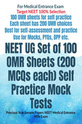 Neet Ug Set Of 100 Omr Sheets (200 Mcqs Each) Self Practice Mock Tests : Previous Year Sample Papers Neet Medical Entrance Nta E