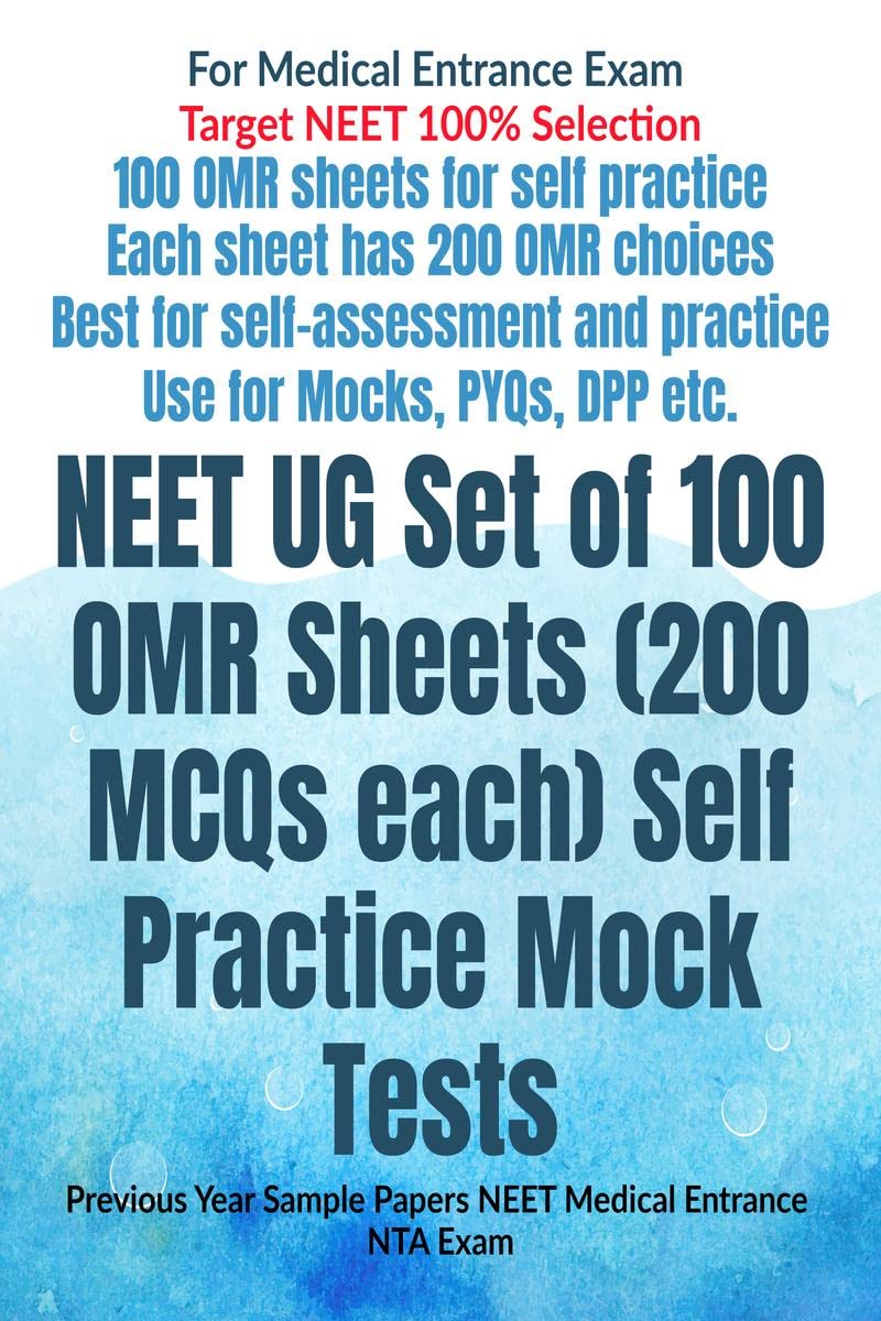 Neet Ug Set Of 100 Omr Sheets (200 Mcqs Each) Self Practice Mock Tests : Previous Year Sample Papers Neet Medical Entrance Nta E