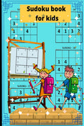 Sudoku for kids : Amazing Sudoku puzzle for kids with solution, Book for smart kids ,collection of Sudoku puzzle including 4x4s