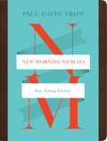 New Morning Mercies (NoteTaking Edition)