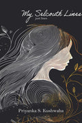 My Selcouth Lines : a poetry collection