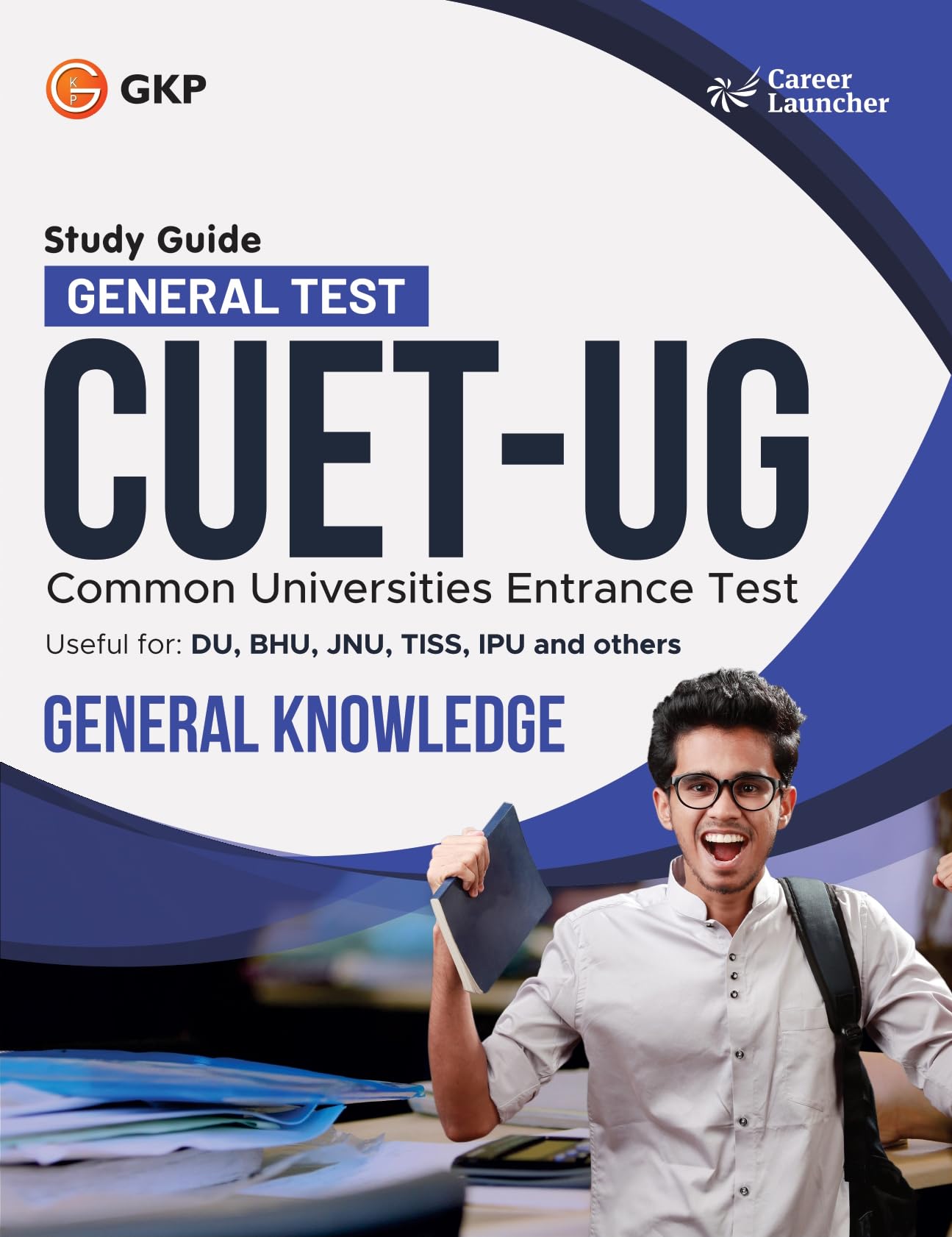 Career Launcher Cuet 2024 : General Knowledge  Guide