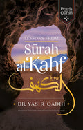 Lessons From Surah AlKahf