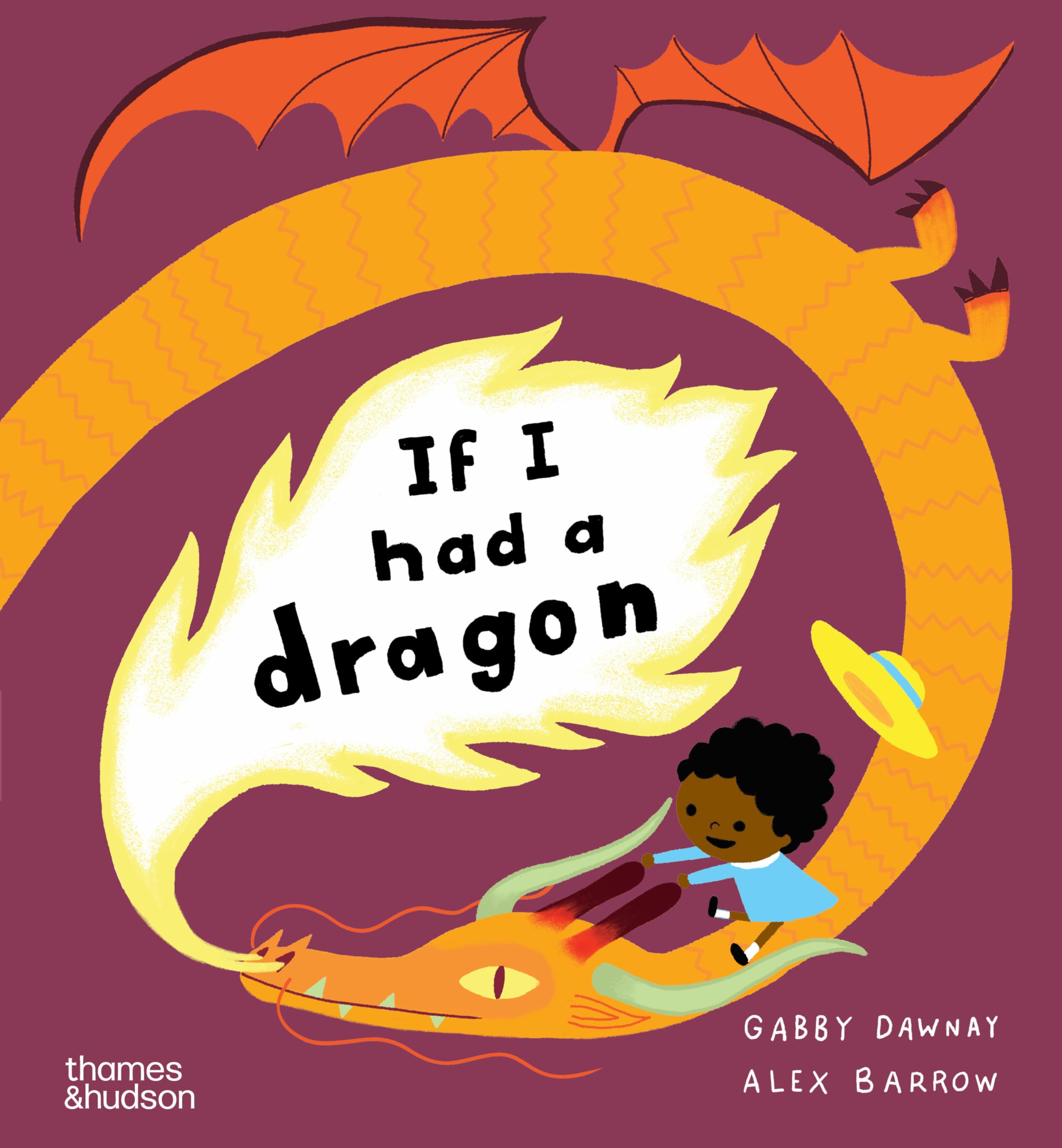 If I Had a Dragon (If I Had A...Series, 9)