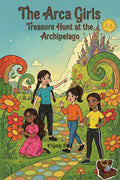 The Arca Girls  Treasure Hunt at the Archipelago
