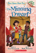Once Upon A Fairy Tale #03: The Missing Dwarf: A Branches Book