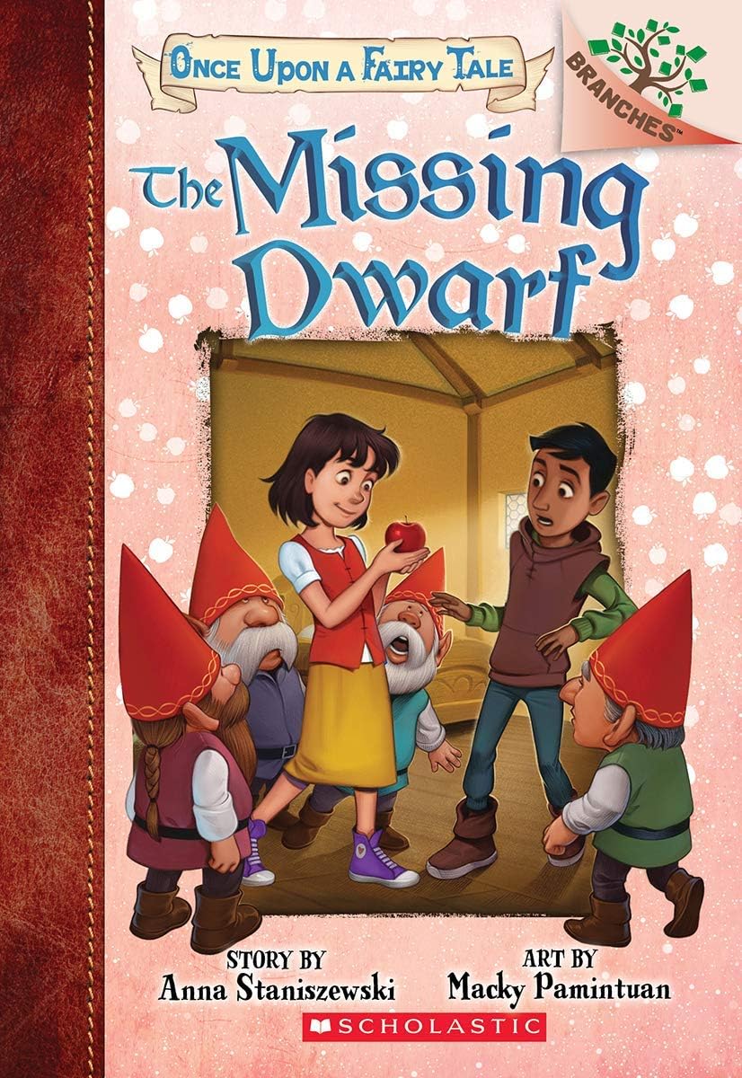 Once Upon A Fairy Tale #03: The Missing Dwarf: A Branches Book