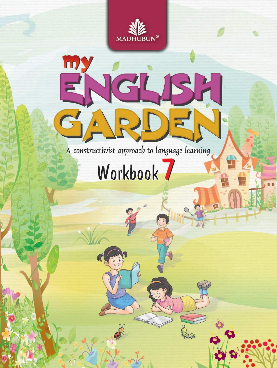 My English Garden Workbook  7