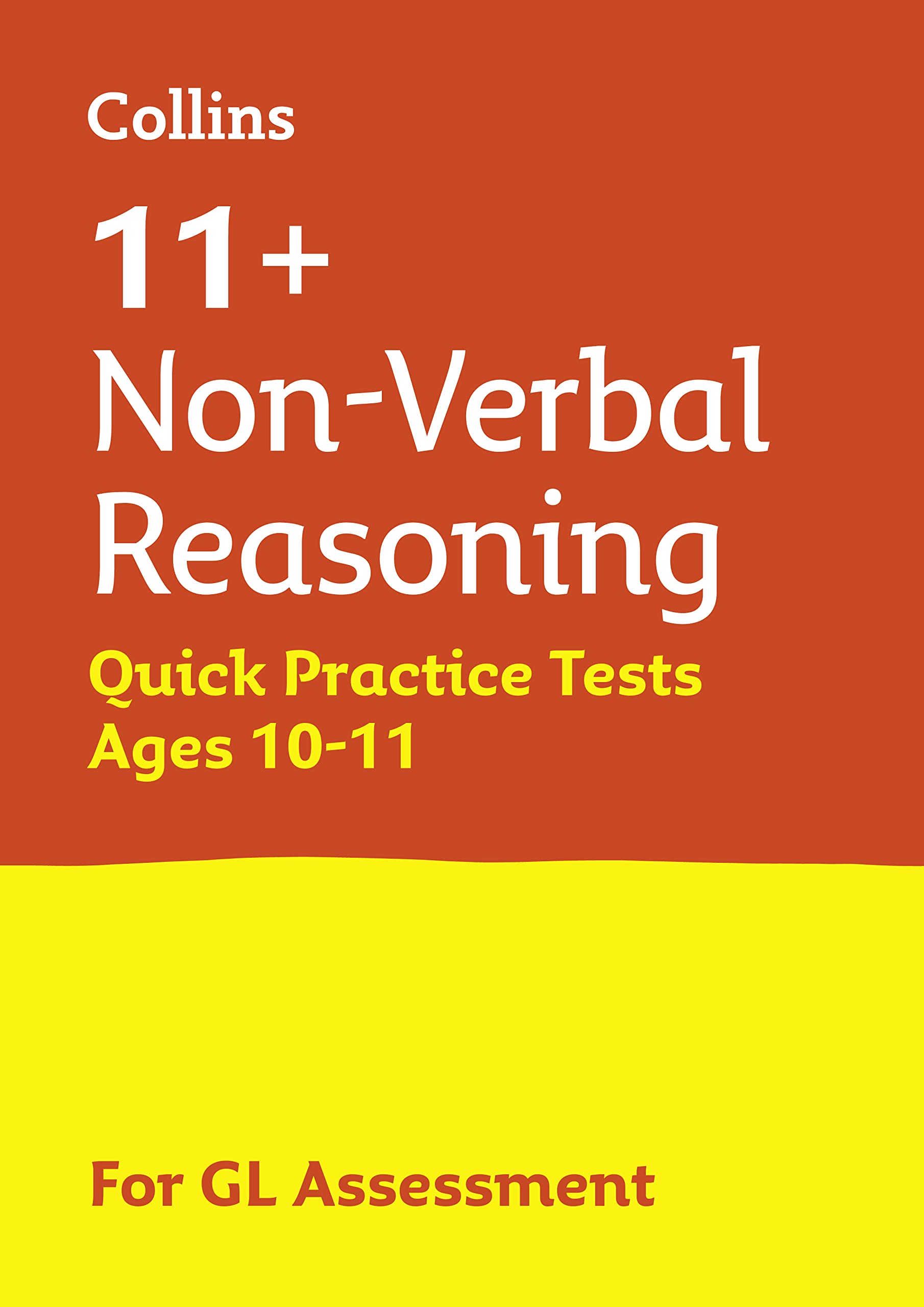 Letts 11+ Success  11+ NonVerbal Reasoning Quick Practice Tests Age 1011 for the GL Assessment tests
