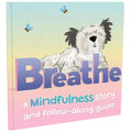 Breathe A Mindfulness Story and FollowAlong Guide | For 2 to 7 Year Old kids