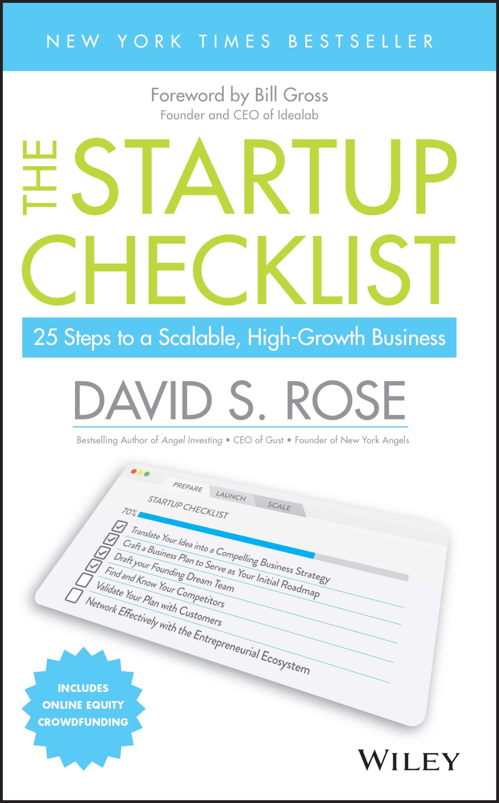 The Startup Checklist: 25 Steps to a Scalable, HighGrowth Business