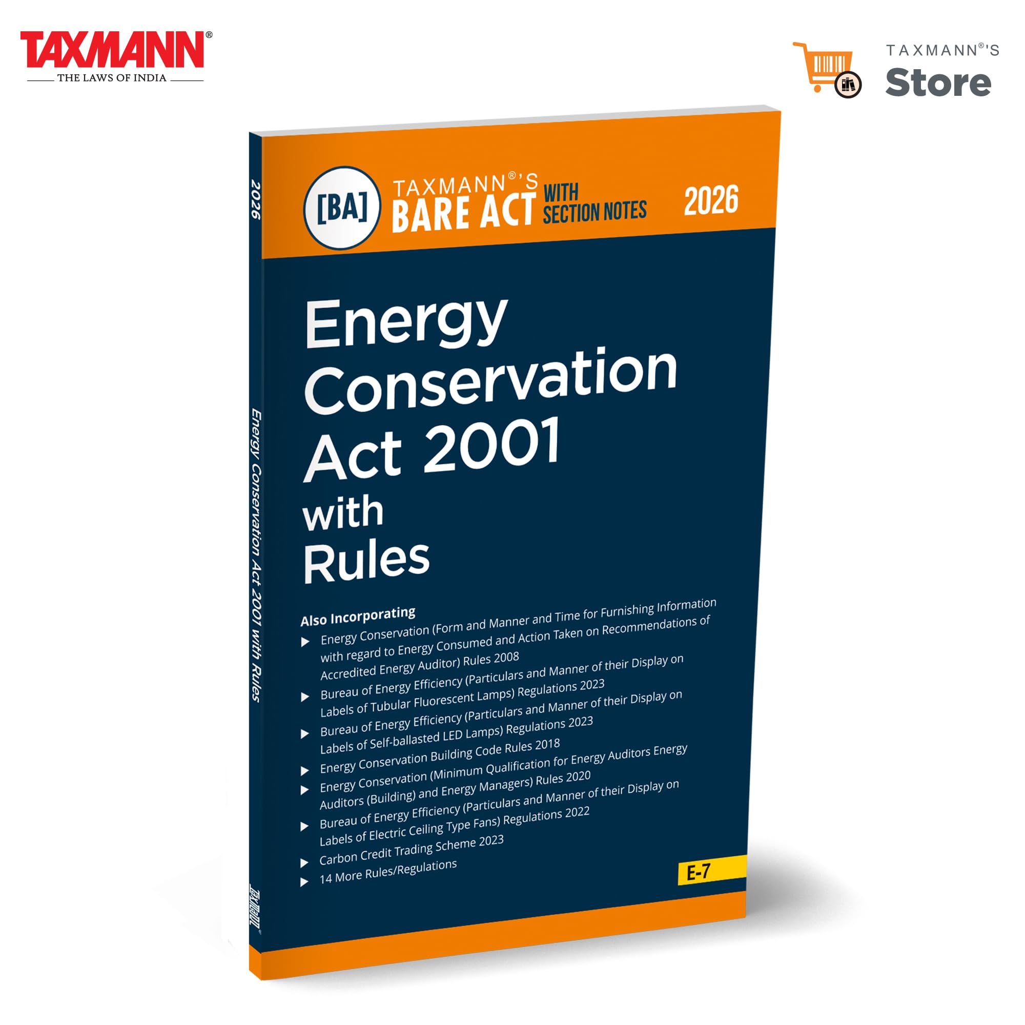 Taxmanns Energy Conservation Act 2001 with Rules [Bare Act with Section Notes]  Incorporates Act, Rules & Section Notes to Si