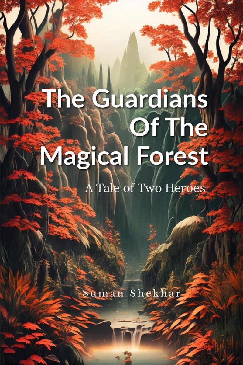 The Guardians Of The Magical Forest : A Tale of Two Heroes