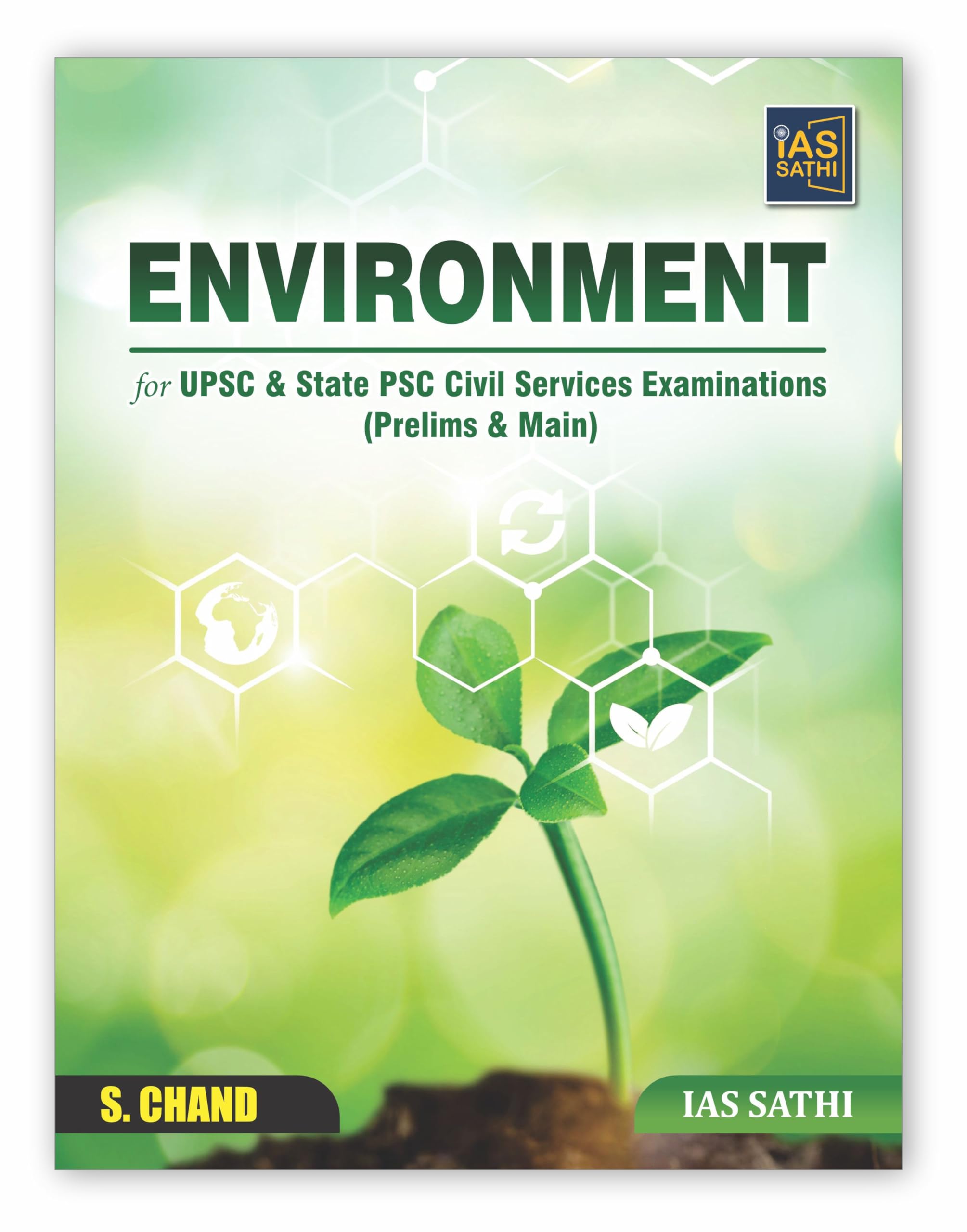 Environment for UPSC & State PSC Civil Services CSE Examinations CSE 2024 (Prelims & Main) with Concepts, facts, Analysis, Flow 