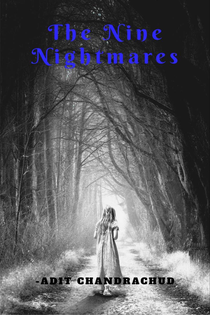 The Nine Nightmares : The Test Of Fear