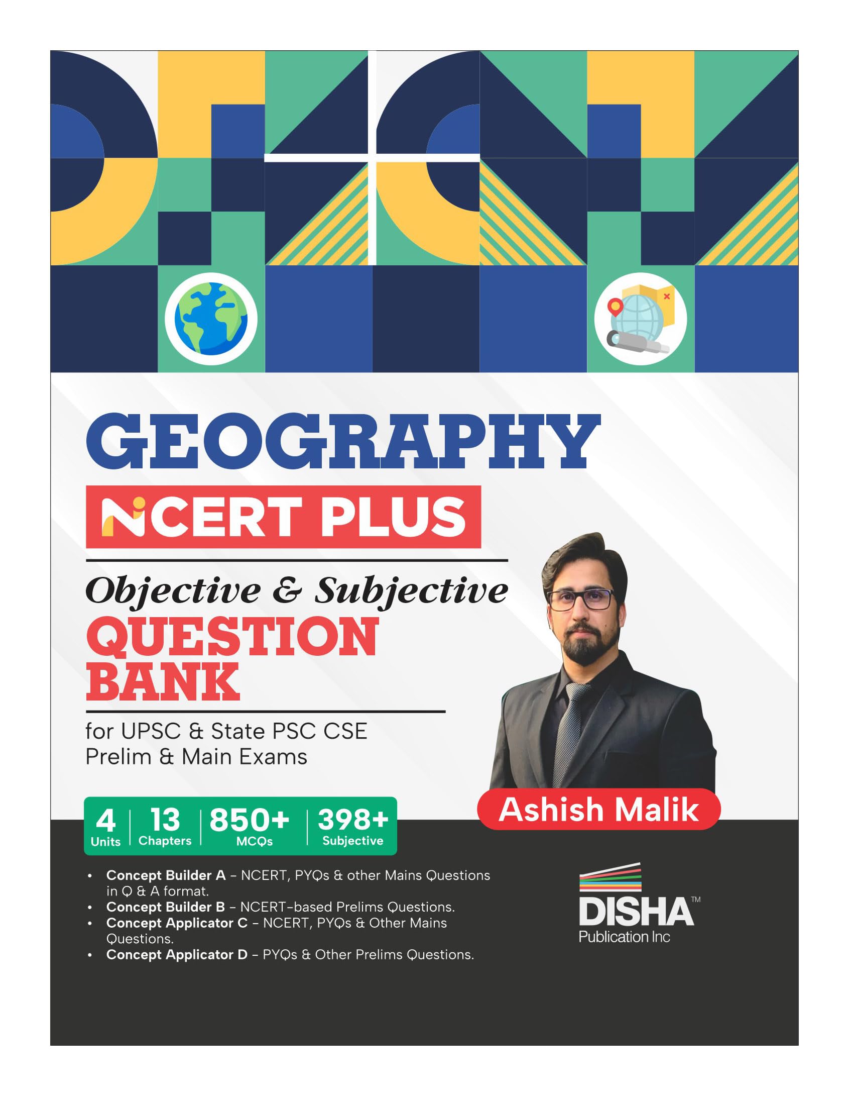 Disha Geography Ncert Plus Objective & Subjective Question Bank For Upsc & State Psc Cse Prelim & Main Exams 2Nd Edition | Physi