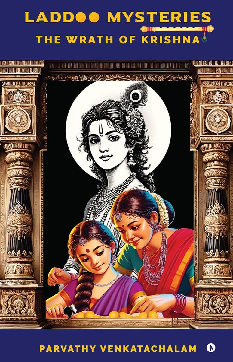 Laddoo Mysteries : The Wrath of Krishna