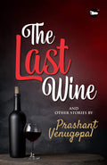 THE LAST WINE AND OTHER STORIES