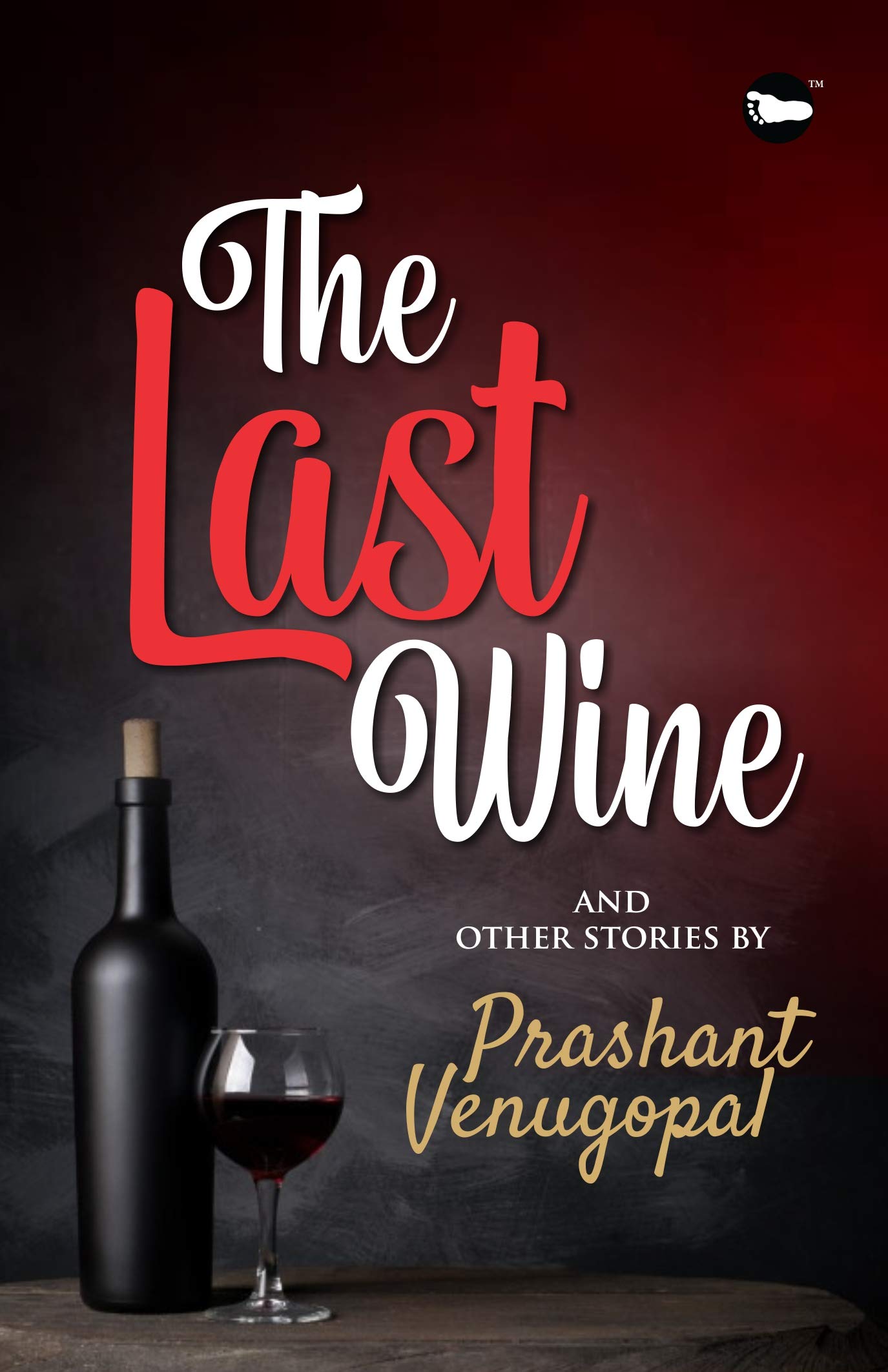 THE LAST WINE AND OTHER STORIES