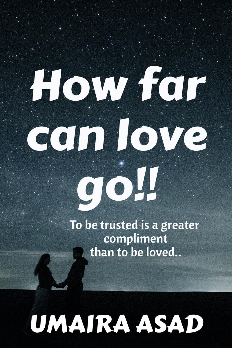 How far can love go!