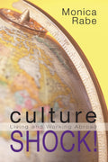 Culture Shock!: Living and Working Abroad