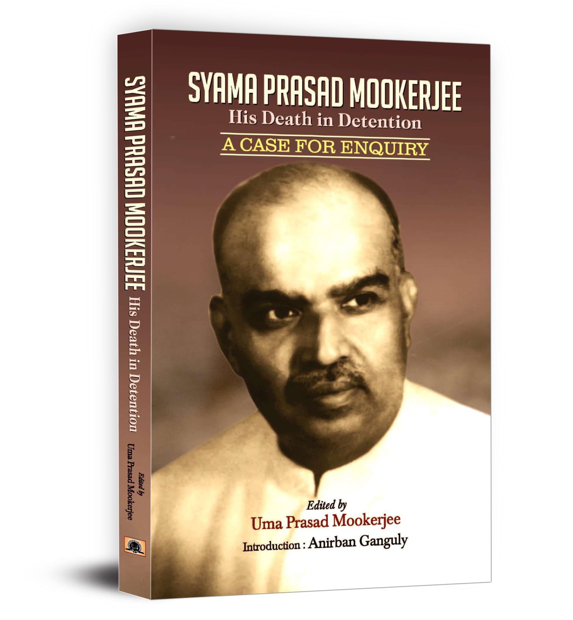 Syama Prasad Mookerjee : His Death In Detention