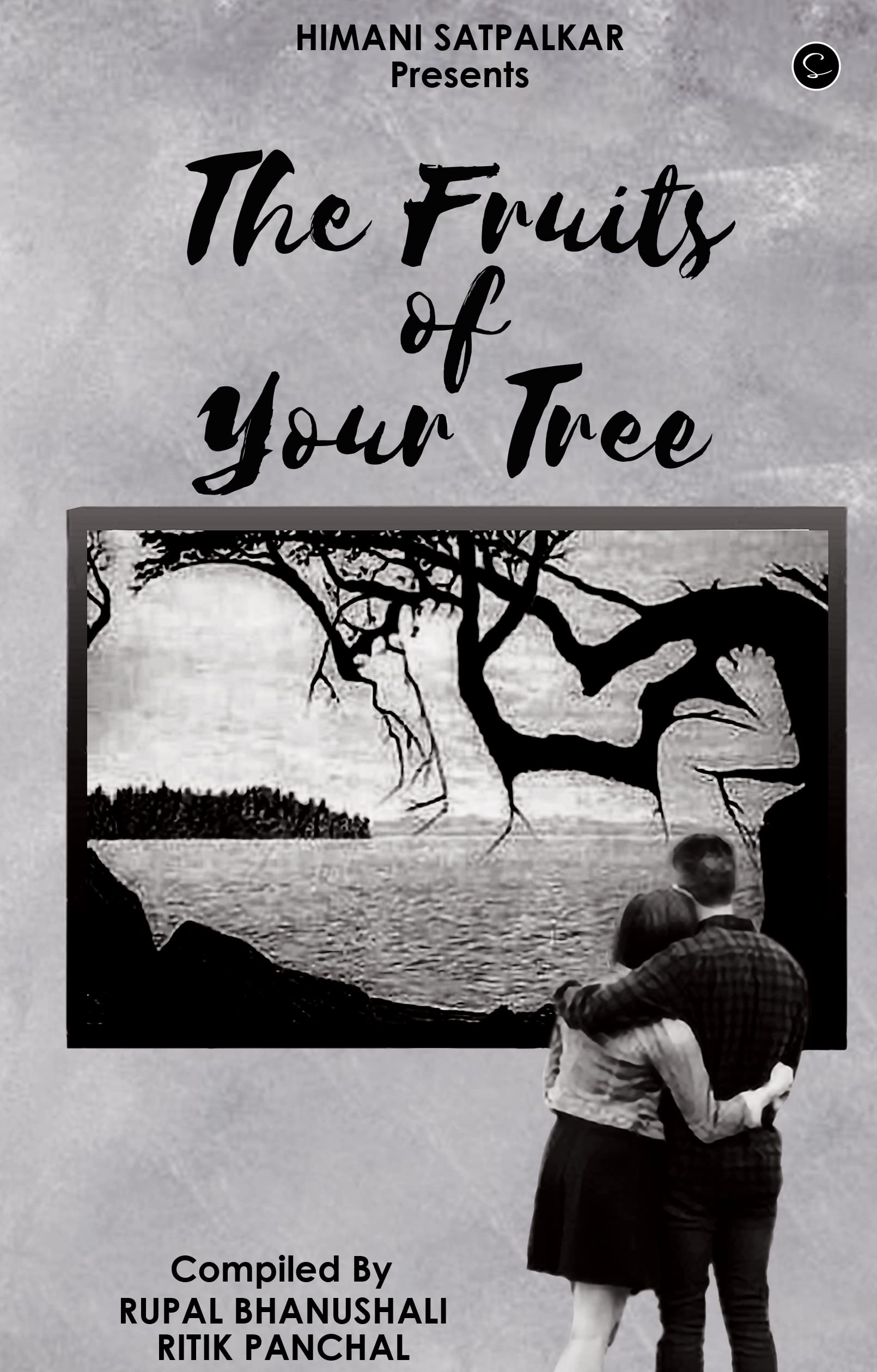 THE FRUITS OF YOUR TREE