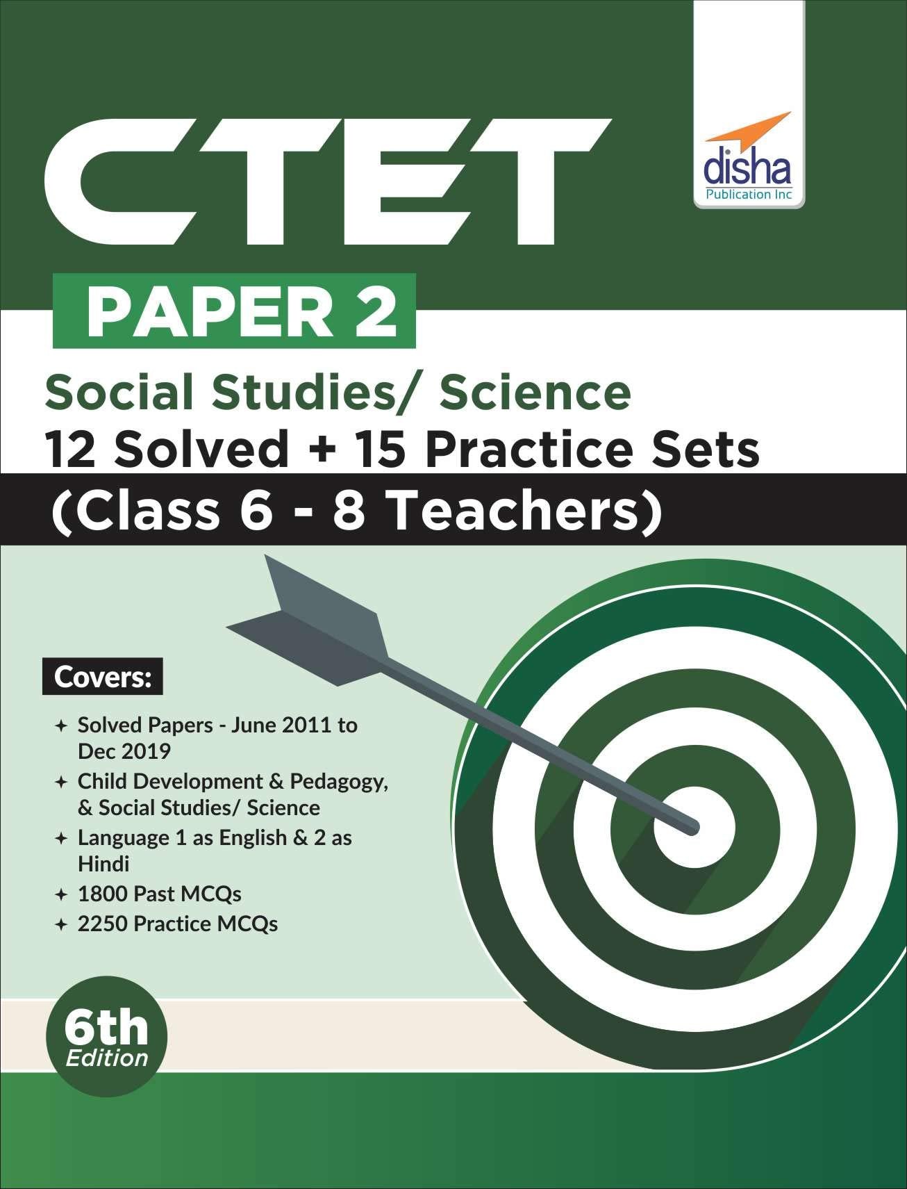 CTET Paper 2 Social Studies/ Science 12 Solved + 15 Practice Sets (Class 6  8 Teachers) 6th Edition
