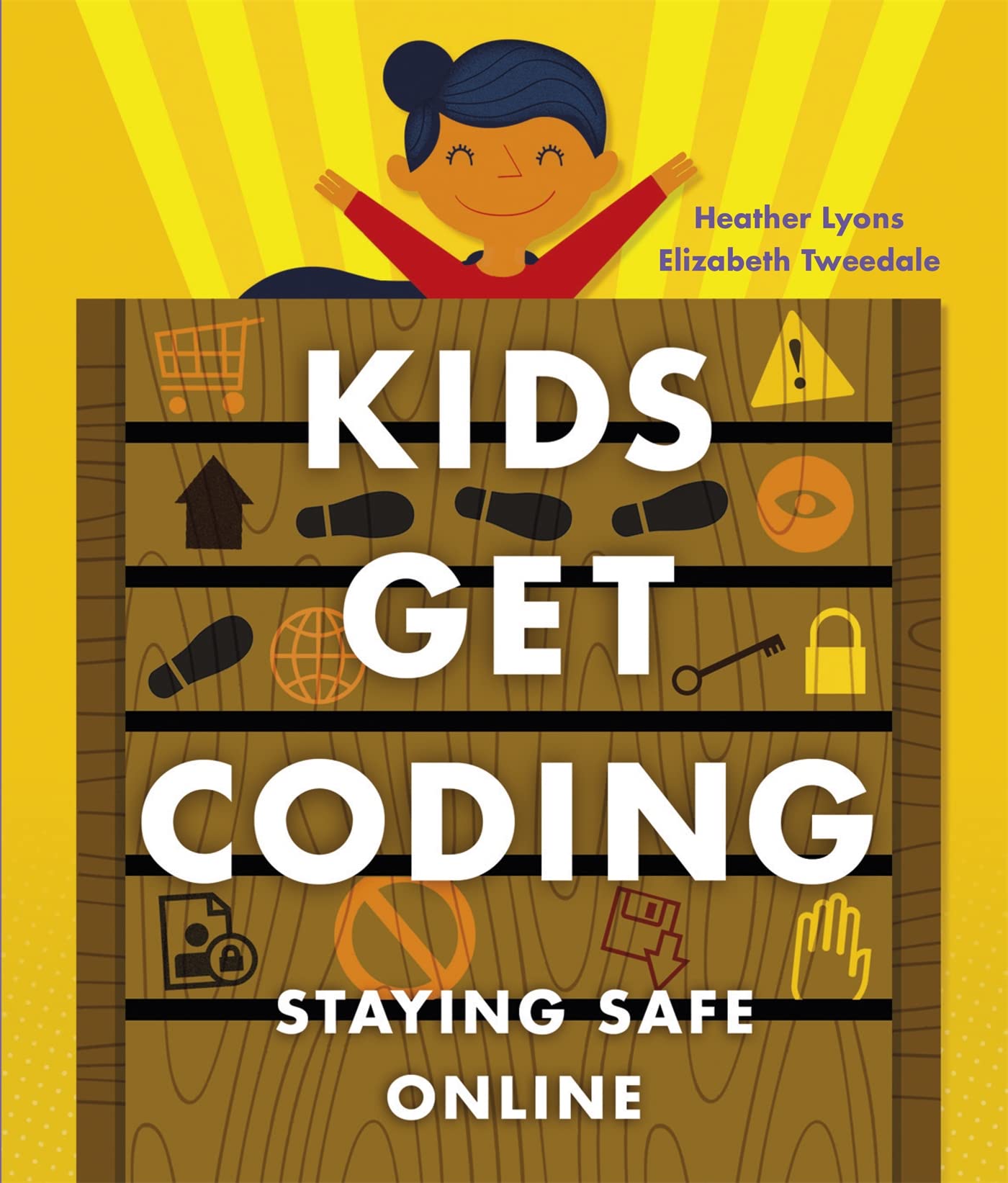KIDS GET CODING: STAYING SAFE ONLINE
