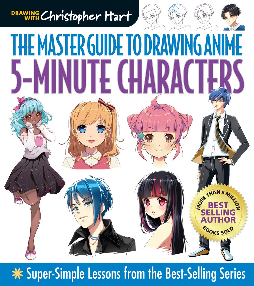 The Master Guide to Drawing Anime: 5Minute Characters: SuperSimple Lessons  A How to Draw Anime / Manga Books Series (Volume 