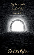 Light At The End Of The Tunnel..