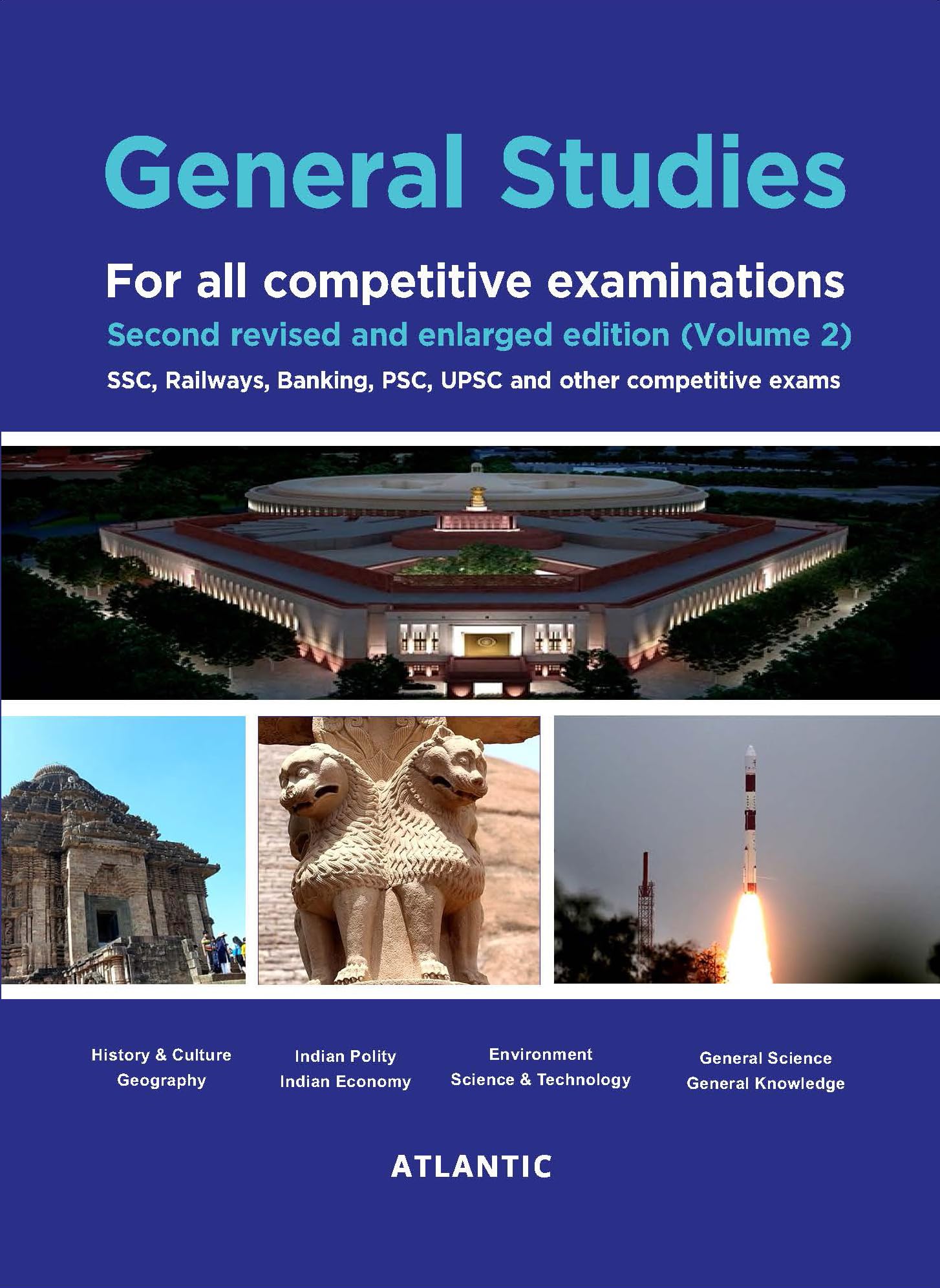 General Studies: For All Competitive Examinations Second Revised And Enlarged Edition (Volume 2) Ssc, Railways, Banking, Psc, Up