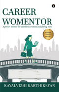 Career Womentor : A Pocket Mentor for Ambitious Women and Allying Men