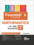 Foundation Course In Mathematics Class 7 For IitJee/ Olympiad  4Th Edition