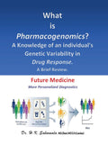 What Is Pharmacogenomics?
