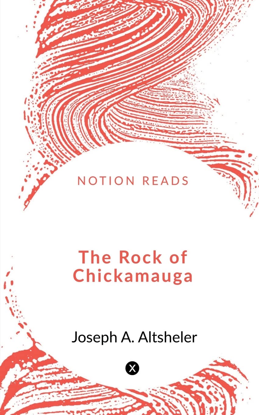 The Rock Of Chickamauga
