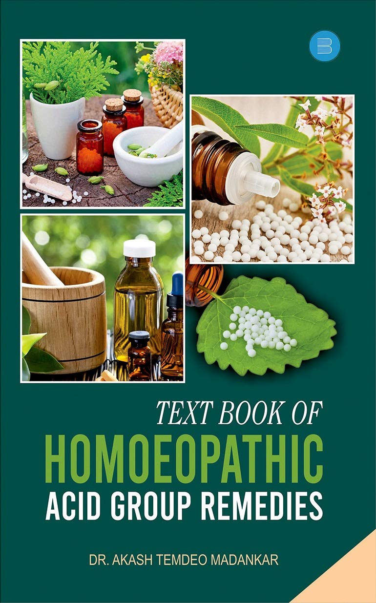 Textbook of Homoeopathic Acid group remedies