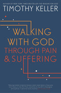 Walking With God Thro Pain & Suffering