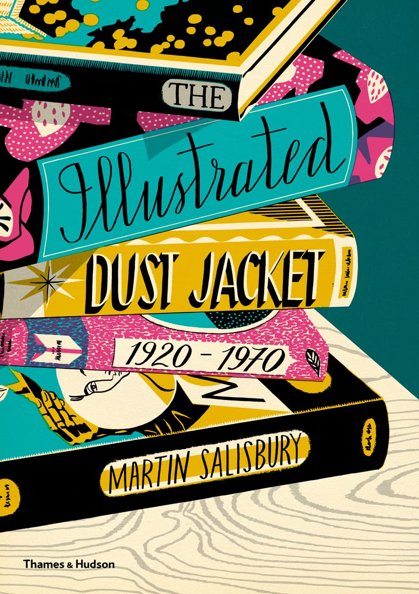 The Illustrated Dust Jacket, 19201970