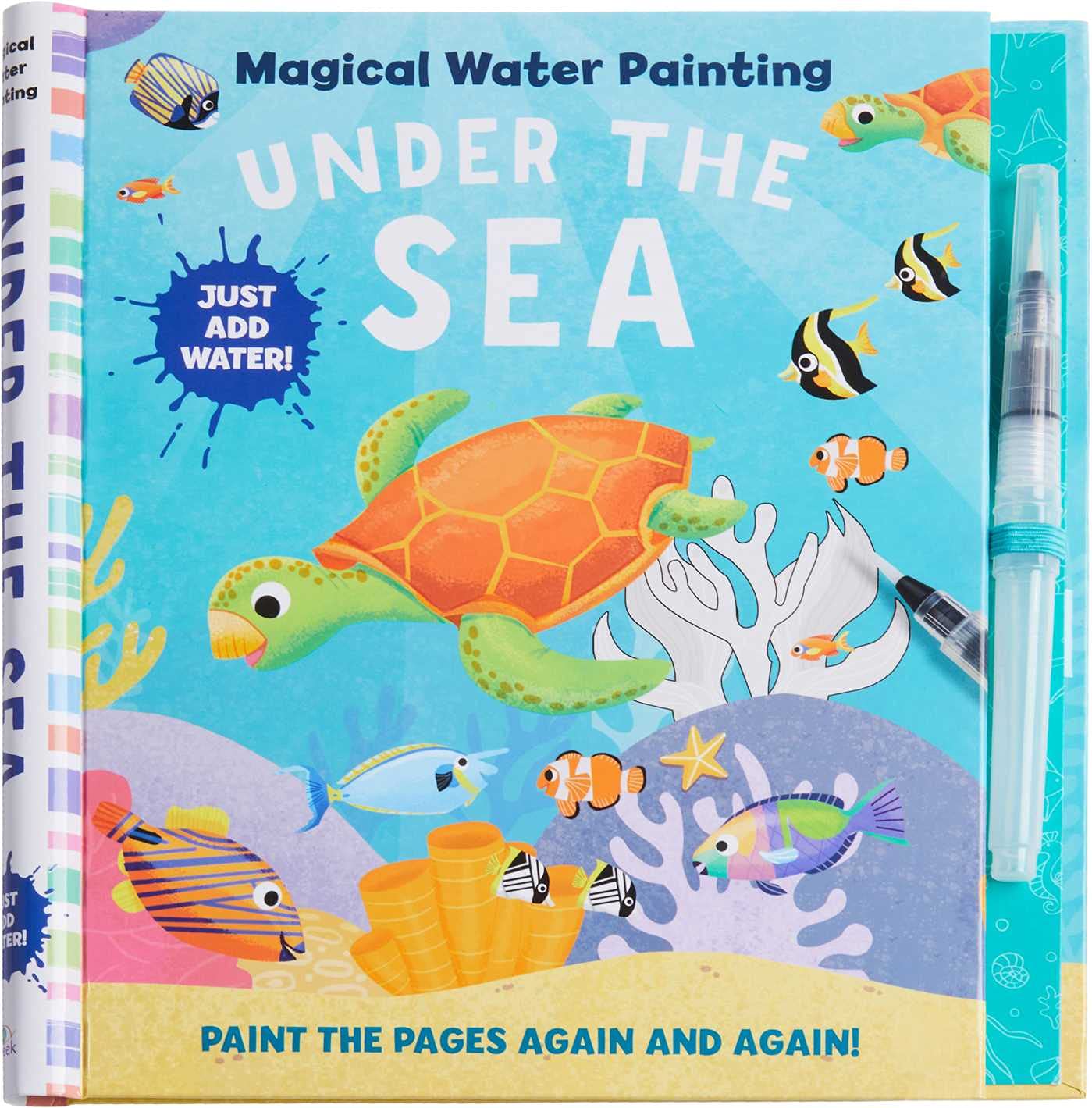 Magical Water Painting: Under the Sea: (Art Activity Book, Books for Family Travel, Kids Coloring Books, Magic Color and Fade) 