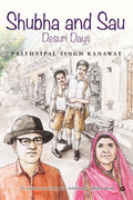 Shubha and Sau : Desuri Days