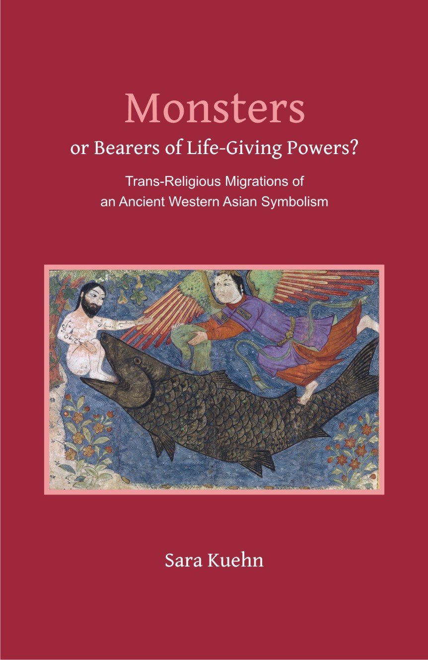 Monsters or Bearer of LifeGiving Powers?  TransReligious Migrations of an Ancient Western Asian Symbolism